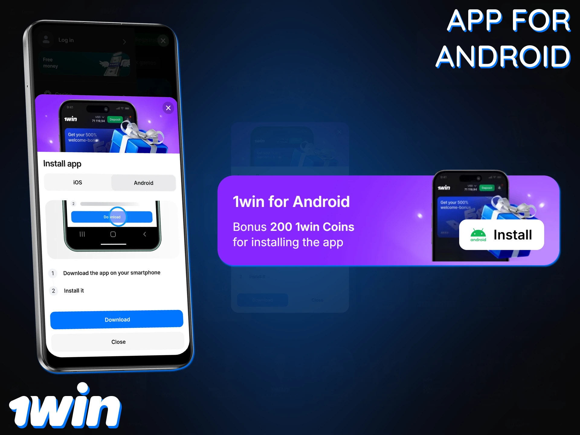 Learn how to install the 1Win app for Android.