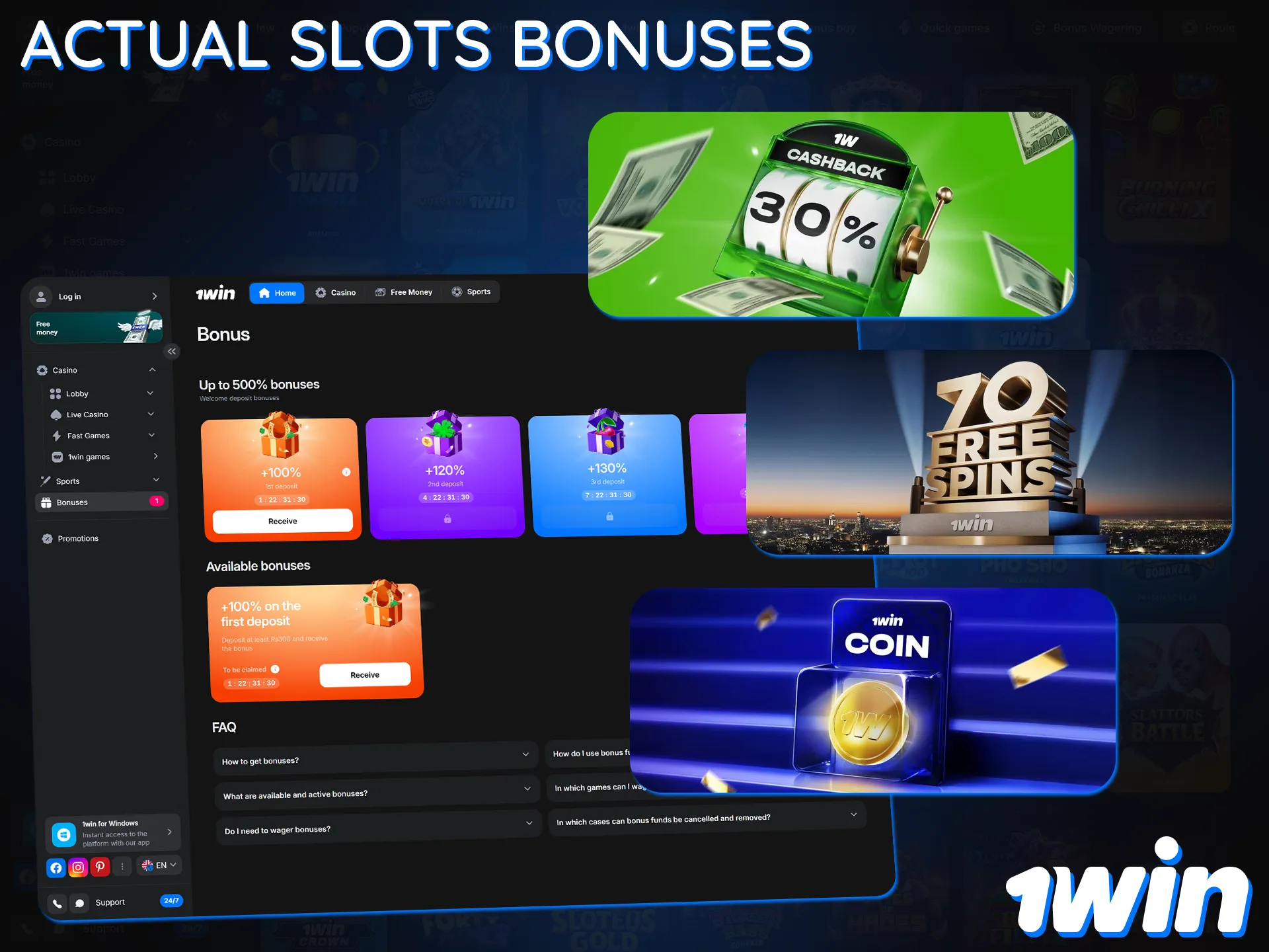 1win offers a range of bonuses for playing slots.